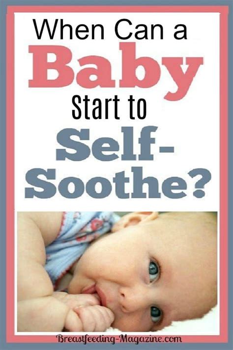 Get a blanket or toy for your baby, which pleases him. How to Teach a Baby to Self-Soothe (And Why You Should ...