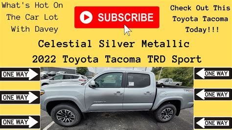 The Spectacular 2022 Toyota Tacoma Trd Sport Celestial Silver Metallic