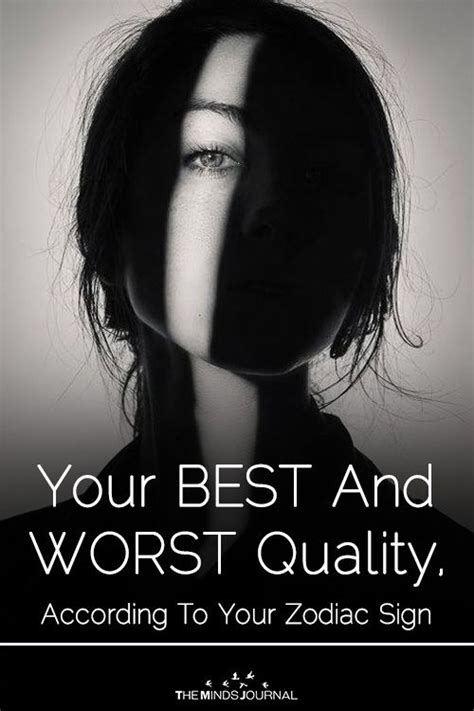 Your Best And Worst Quality According To Your Zodiac Sign Zodiac