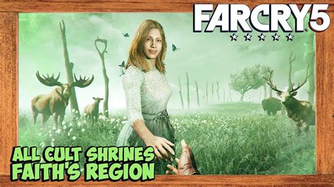 Far Cry 5 All Cult Shrines Locations Faiths Region False Idols Side Quest Ubisoft Help