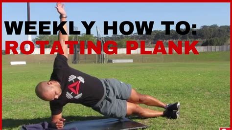 How To Do A Rotating Plank Youtube