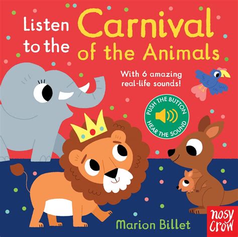 Listen To The Carnival Of The Animals Nosy Crow