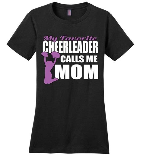 My Favorite Cheerleader Calls Me Mom Cheerleading Mom Shirts Mom