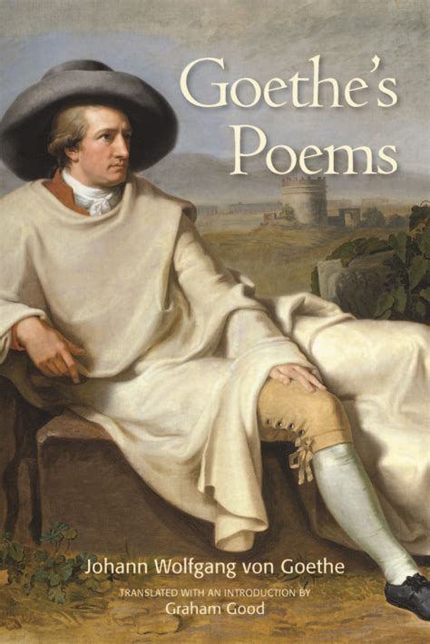 Read Goethes Poems Online By Johann Wolfgang Von Goethe Books