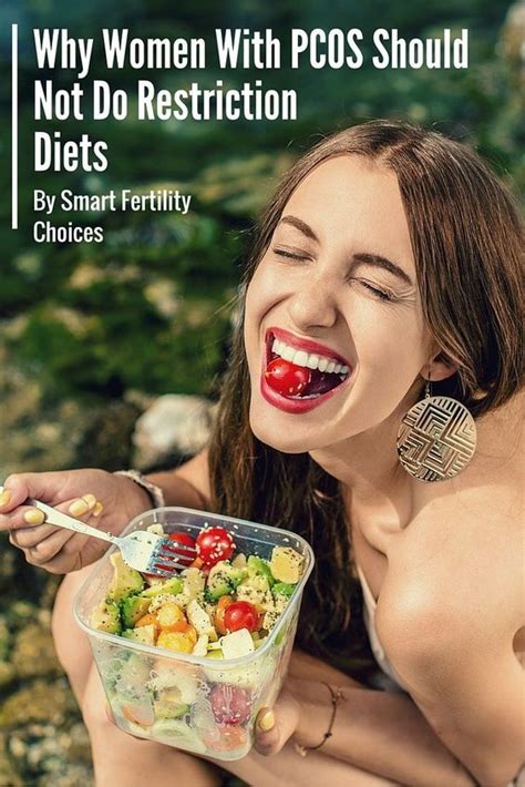 Learn Here About The Best Diet To Follow For Pcos And Why Restriction