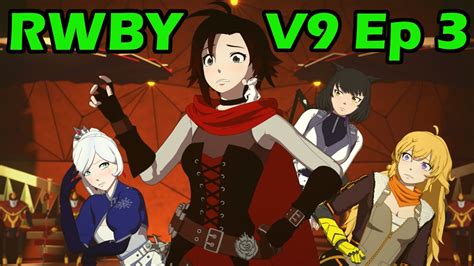 RWBY Volume 9 Episode 3 Review Red Vs Red YouTube