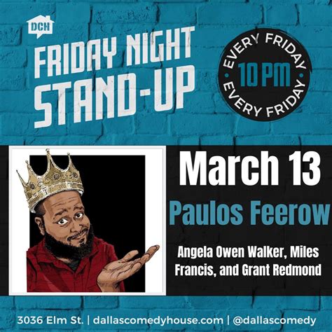 Tickets For Friday Night Stand Up Paulos Feerow In Dallas From Showclix