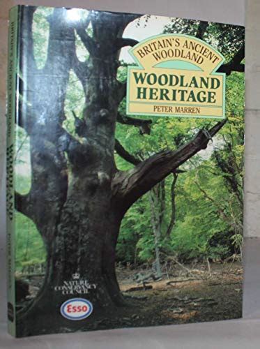 9780715394366 Woodland Heritage Britains Ancient Woodlands S