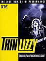 Thin Lizzy: Thunder and Lightning (2006) - IMDb