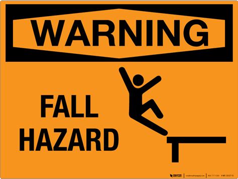 Warning Fall Hazard Wall Sign