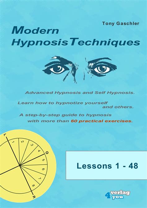 Modern Hypnosis Techniques Advanced Hypnosis And Self Hypnosis By Tony