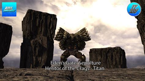 Ffxiv Shadowbringers Edens Gate Sepulture Titan First Clear