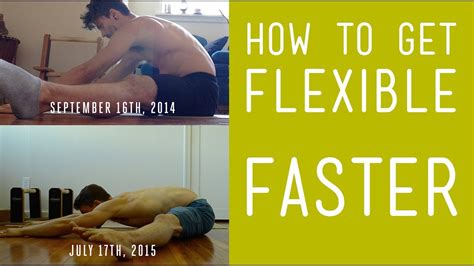 How To Get Flexible Faster And Break Through Plateaus Youtube