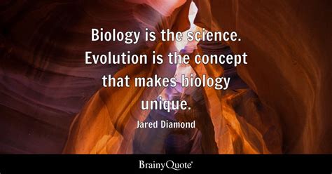 Top 10 Biology Quotes Brainyquote