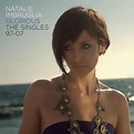 Glorious: the Singles 97-07 - Imbruglia, Natalie: Amazon.de: Musik