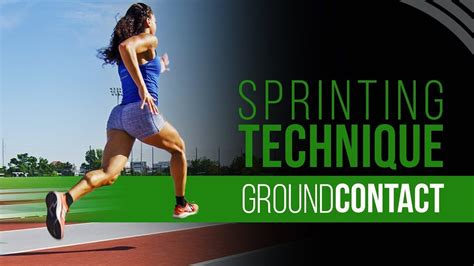 Sprinting Technique Ground Contact And Force Application Youtube In