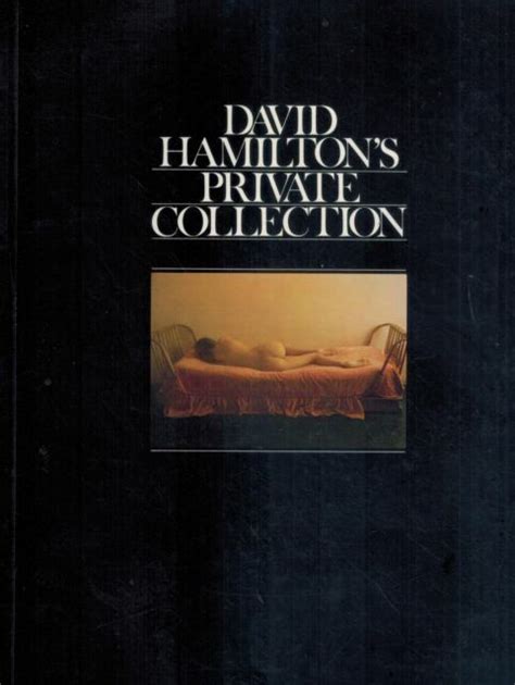 David Hamiltons Private Collection By David Hamilton 1976 Hardcover