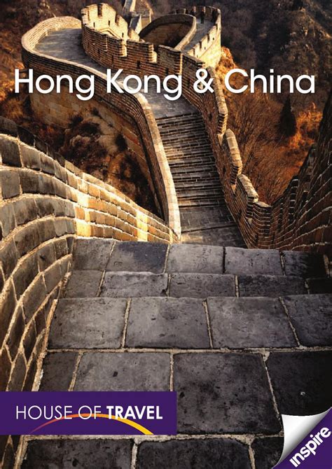 Hong Kong And China Brochure 2015 By House Of Travel Issuu