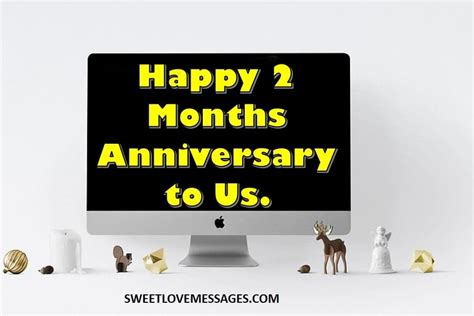 Happy 2 Month Anniversary Messages For Him Or Her In 2020 Sweet Love