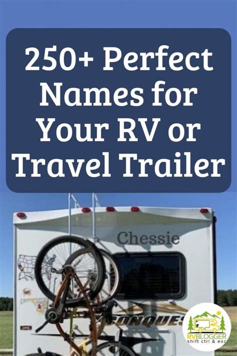 250 Perfect Names For Rvs Travel Trailers Campers And More Rvblogger