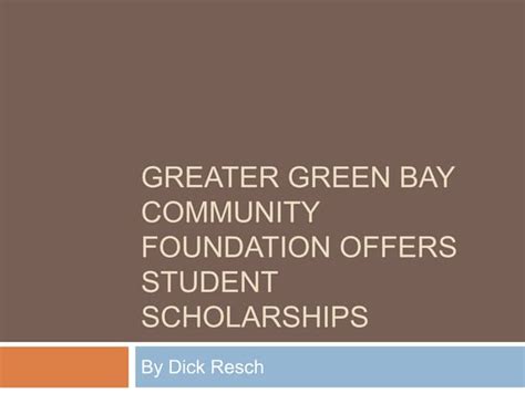 The Greater Green Bay Community Foundation 20 Years Later With Dick