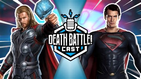 Thor Vs Superman Death Battle Cast 276 Youtube