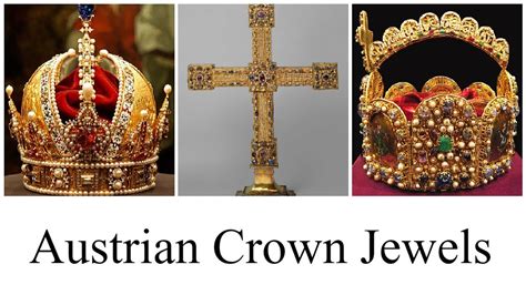 Austrian Crown Jewels YouTube