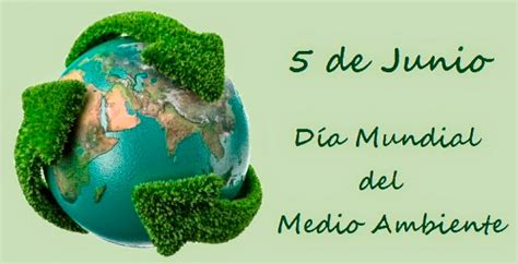 Leisa de junio Día Mundial del Medio Ambiente