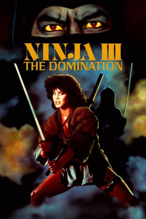 Ninja Iii The Domination 1984 Posters — The Movie Database Tmdb