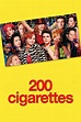 200 Cigarettes (1999) | The Poster Database (TPDb)