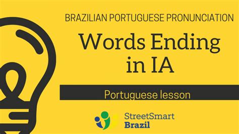 Portuguese Blog Street Smart Brazil Pronouncing Words Portuguese