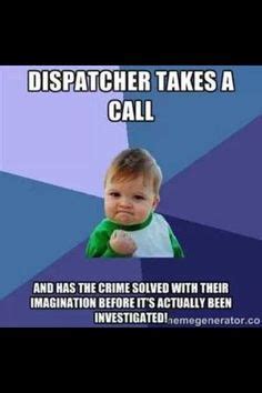 44 dispatcher memes ranked in order of popularity and relevancy. police dispatcher on Pinterest | Police, Crystal Ball and ...