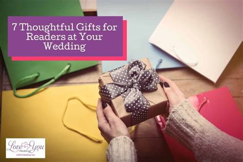 Thoughtful Gifts For Readers At Your Wedding Compilation