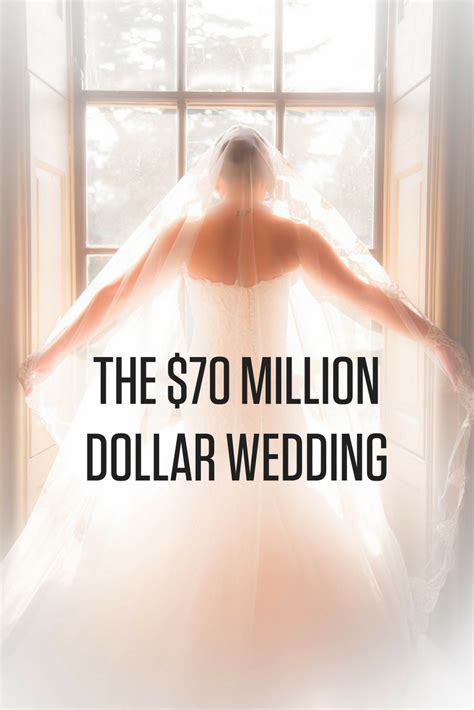 Imagine Planing A 70 Million Dollar Wedding Whos Was It Click To See Wedding Weddings
