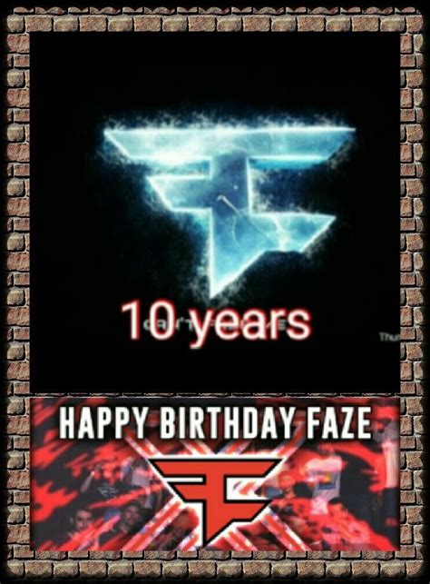 Happy 10 Birthday Faze Clan