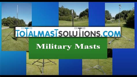 Military Mast Set Up Total Mast Solutions Youtube