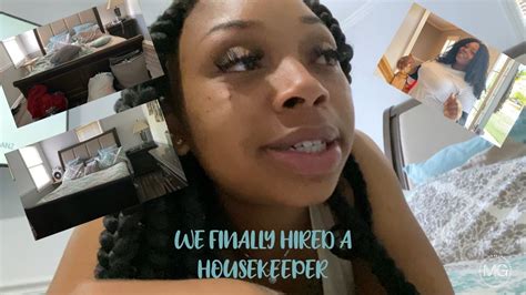 We Finally Got A Housekeeper Youtube