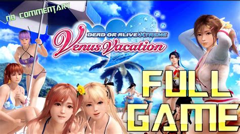 Dead Or Alive Xtreme Venus Vacation Full Game Walkthrough No Commentary Youtube