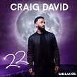 Craig David - 22 (Deluxe) Lyrics and Tracklist | Genius