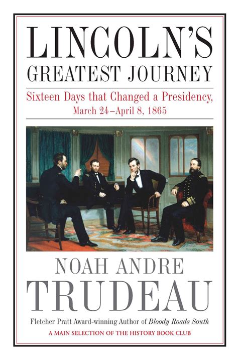 Book Review Nonfiction Lincolns Greatest Journey Sixteen Days