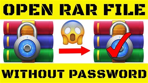 How To Open Rar File Without Password How To Open Rar Password