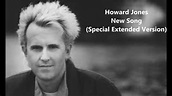 Howard Jones - New Song (Special Extended Mix) - YouTube