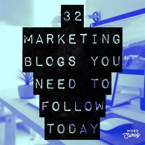 32 Marketing Blogs You Need To Follow Today Ppc Geeks Blog