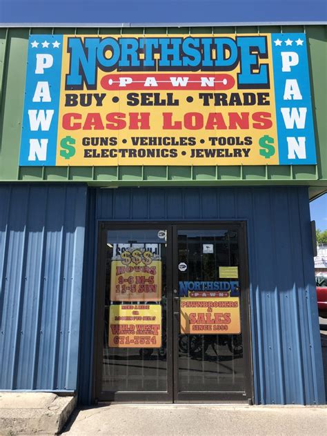 Northside Pawn Pawn Shops 2209 1st Ave N Billings Mt Phone Number Yelp