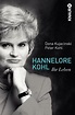 Hannelore Kohl von Dona Kujacinski; Peter Kohl als Taschenbuch ...