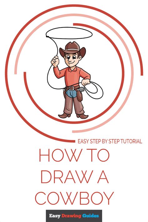 How To Draw A Cowboy With Easy Step By Step Instructions