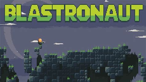 Blastronaut Gameplay Hd Pc No Commentary Youtube
