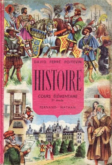 Histoire Lhistoire De France Par Limage Et Le Recit Cours