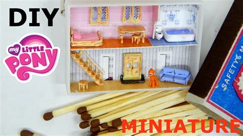 Diy Miniature Dollhouse In Matchbox For Mlp How To Make Mini House For