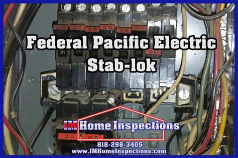 Federal Pacific Electric Stab Lok Breaker Panels Im Home Inspections